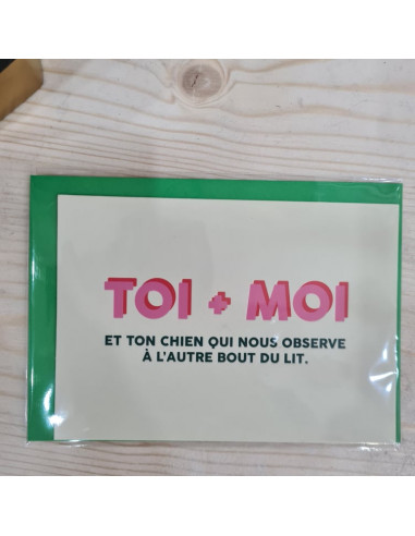 Carte - Toi + moi & ton chien -...