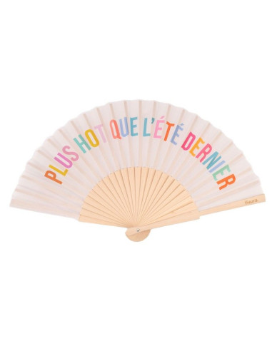 Eventail 'Plus hot que l'été dernier'...